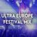 Ultra Europe 2020 Festival Mix | Sick Big Room Drops & Epic EDM Mashup Music, Electro Party 2020 image