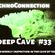 The Deep Cave #33 by Guacamolex 13.10,22 image