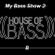 My Bass Show Ep.2 /House,  Bass House image