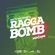 Ragga Bomb Mixtape image