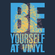 DINO nYc - Be Yourself @ Vinyl (Danny Tenaglia Tribute Mix) image