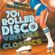 #63 ( DJ T.SMOOTH ) 70's ROLLER DISCO VINTAGE CLASSICS image