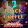 Black Coffee x MC Alpha Bee — The Second Coming! (Volume 2) ⎟  Afro Tribal Deep [DEEPHOUSE] image