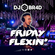 Friday Flexin' - RnB, Hiphop, Trap, Reggaeton & House image
