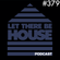 Let There Be House Podcast With Queen B #379 image