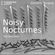 Noisy Nocturnes S02E07 - Dimitris Tsironis image