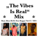 "The Vibes Is Real" MiX image