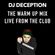 DJ DECEPTION The Warmup Mix Live from the Club image