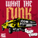 What The Funk Mixtape image
