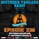 Episode 336 - Southern Vangard Radio image