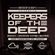 Keepers Of The Deep Ep 19, Mousky (NYC), Davidson Ospina (Philly) & Nazario (Philly), Deep C hosts. image