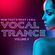 Now That's What I Call Vocal Trance Vol 4 (Mixed By TranceAdiKt) image