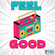 Feel Good Mixtape by Lanre Davies image
