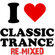 Trance Classics Remixed Vol.1 image