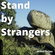 Stand by Strangers image
