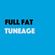 Full Fat Tuneage #48 13-02-18 image