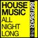 House Music All Night Long - April 2019 image