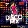 Disco Mix Live 2021 image