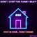 Don’t Stop The Funky Beat! #06 - Stay In Your... Funky House! image