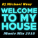 Welcome To My House Music Mix 2018 image