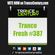 Trance Century Radio - RadioShow #TranceFresh 387 image