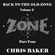 Back To The Old Zone Volume 2 Part 4 Chris Baker image