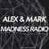 Alex & Mark - Madness Radio #02 image