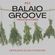 Balaio Groove #65 • Forças da Natureza • compiled by Dj Evelyn Cristina image