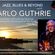 Jazz, Blues & Beyond vol112 / 27th August 2023 - Arlo Guthrie with Johnny Fewings image