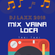 MIX VAINA LOCA - [DJ LAXX™ 2018 TAKI TAKI - EDJ] image