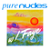 Pure Nudes Vol. XLVI Behind the Nudes w/ Faye - 27/04/23 image