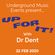 UP FOR IT! Classic House, Anthems and Forgotten Gems (Feb 20, 2020) DJ Dr Dent 02:30 to Close image