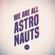 We Are All Astronauts - Blue Dot Two (DJ Mix) image