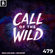 479 - Monstercat Call of the Wild: Drum & Bass x Drumstep image