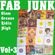 FAB JUNK Vol. 3 Glam Grease Ridin' High image