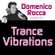 Domenico Rocca - Trance Vibrations Episode 02 - English - 2012 image