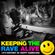 Keeping The Rave Alive Episode 474 History of Happy Hardcore image