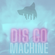 Dis-go-machine... image
