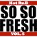 DJ So So Fresh - Hot RnB Vol. 5 image