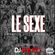 DJ PAULO - LE SEX (An Erotic Afterhours Set) SEPT 2022 image