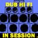 Dub Hi Fi In Session image