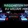 reggaeton  2016 djwiliam mix image