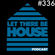 Let There Be House podcast with Glen Horsborough #336 *Best of 2020* image