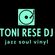 Un Ora Con Toni Rese - 09 08 2021 - Jazz & Soul - Only Vinyl image
