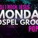 DJ I Rock Jesus  Monday Gospel Groove  12.13.2021 image