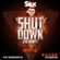 DJ SILK Presents Shutdown The Month March '16 image