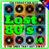 LOST 80'S : 14 *SELECT EARLY ACCESS* image