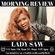 Lady Saw Morning Review By Soul Stereo @Zantar & @Reeko 07-01-22 image