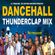 Dancehall Mix 2022: Dancehall Mix May 2022 Raw - THUNDERCLAP image