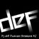DJ deF Podcast Sessions #2 image
